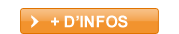 + D'INFOS